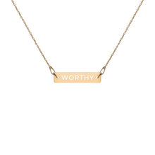 Load image into Gallery viewer, WORTHY Engraved Bar Chain Necklace
