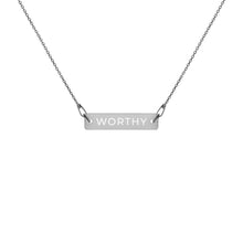 Load image into Gallery viewer, WORTHY Engraved Bar Chain Necklace
